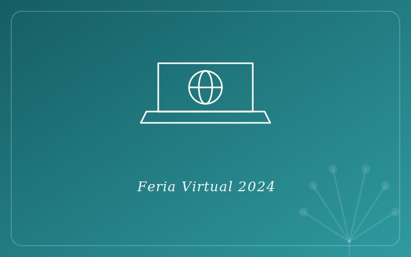 Nuestra experiencia en la Feria Virtual